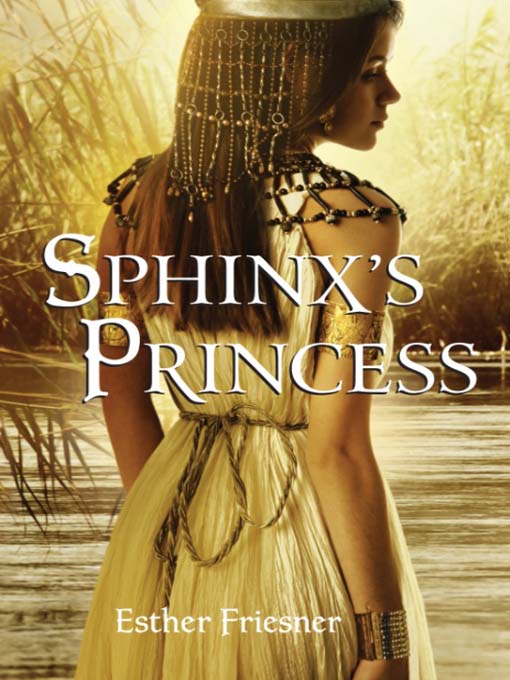 Title details for Sphinx's Princess by Esther Friesner - Available